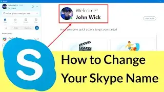 How to Change Your Skype Name?