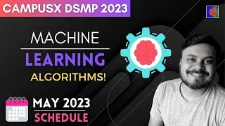 DSMP 2023 May Schedule | CampusX Data Science Mentorship Program