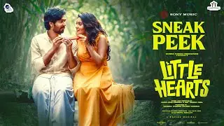 Little Hearts - Sneak Peek | Shane Nigam, Mahima Nambiar | Kailas | Anto Jose Pereira & Aby