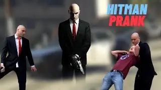 HITMAN in Real Life [Public Pranks] | [Best Reactions]