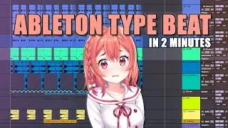 ABLETON TYPE BEAT IN 2 MINUTES (ABLETON TUTORIAL)