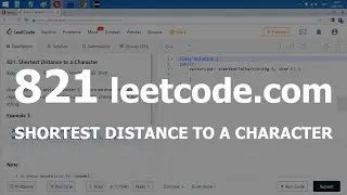 Разбор задачи 821 leetcode.com Shortest Distance to a Character. Решение на C++