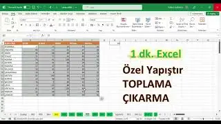 Excel 1 Dakika - Özel Yapıştır - TOPLAMA