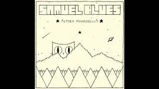 Samuel Blues - Alpska Psihadelija  (Full Album 2018)