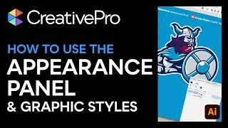 Illustrator: How to Use the Appearance Panel and Graphic Styles (Video Tutorial)