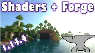 Tutorial - How to Install Shaders and Forge for Minecraft 1.14.4