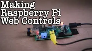 Making Raspberry Pi Web Controls