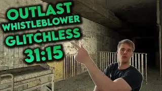 Outlast Whistleblower Glitchless Speedrun 