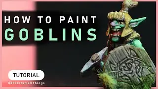 How to Paint Goblins