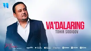 Tohir Sodiqov - Vadalaring (audio)