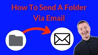 How To Send A Folder Via Email