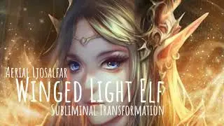 Aerial Light Elf Subliminal Transformation