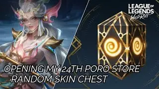 OPENING MY 24TH PORO STORE RANDOM SKIN CHEST