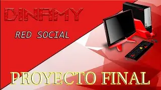 💻 DINAMY [RED SOCIAL DE ESCRITORIO] | PROYECTO FINAL DAM | PRESENTACIÓN + DEMOSTRACIÓN