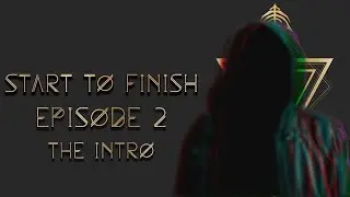 Techno Track Start To Finish| Episode 2 The Intro