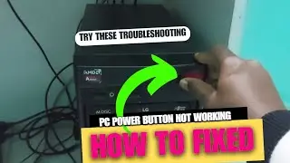 PC Power Button Not Working? Try These Troubleshooting