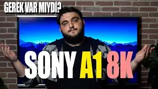 Sonunda oldu! SONY 8K kamerası A1'i duyurdu (Sohbet tadında video)