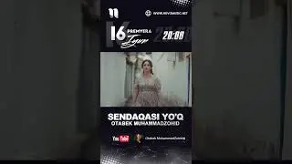 Otabek Muhammadzohid - Sendaqasi yoq (16.06.2024 20:00 da PREMYERA)