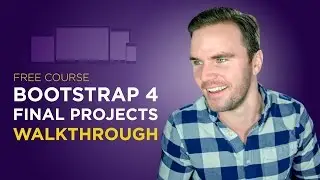 Bootstrap 4 Tutorial [#3] Download Course Files + Project Walkthrough