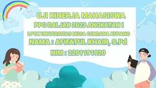 UKIN PPG Dalam Jabatan 2022 Angkatan 1-LPTK Universitas Nusa Cendana Kupang