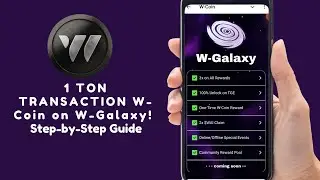 1 Ton Transaction on W-Galaxy! | W-Coin Explained | Step-by-Step Guide to Massive W-Galaxy Transfer