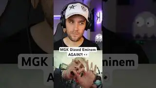 MGK Dissed Eminem AGAIN?! 👀