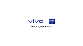 vivo x ZEISS | The Partnership