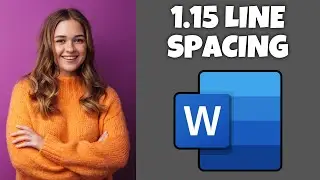 How To Have 1.15 Line Spacing In Microsoft Word | Step By Step Guide - Microsoft Word Tutorial