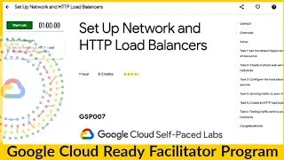 Qwiklabs: Set Up Network and HTTP Load Balancers | GSP002 | Google Cloud Platform #GoogleCloudReady