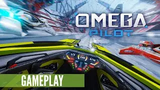 Omega Pilot - Gameplay Footage