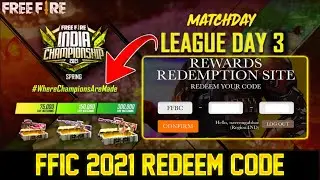 FFIC 2021 REDEEM CODE | FREE FIRE REDEEM CODE TODAY | FREE FIRE INDIA CHAMPIONSHIP 2021 REDEEM CODE