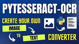 Pytesseract - Convert image to text using Python in just 3 lines of code