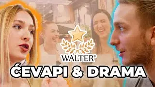 VUK vs ALEKSANDRA! | Ćevapi & Drama - Walter mukbang