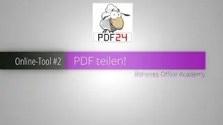 Tutorial: Wie werden mit PDF24 große PDF-Dateien in kleine aufgeteilt?