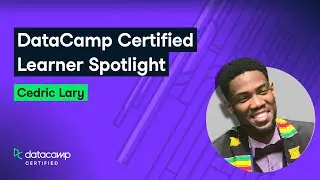 Certified Learner Spotlight: Cedric Lary