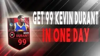 HOW TO GET 99 KEVIN DURANT IN ONE DAY!!