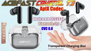 Bluetooth Наушники ACEFAST Crystal T3 AptX Очень достойная модель Обзор