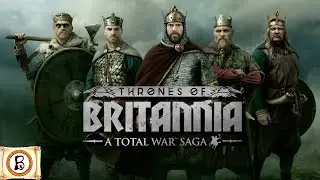 A Total War Saga: Thrones of Britannia ⭕️ | Начало Компании.Легендарка  |1