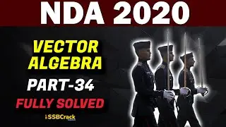 Vector Algebra | NDA 2020 - Part 34