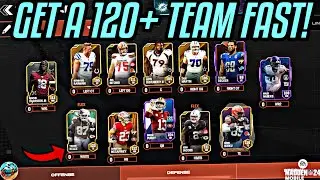 HOW TO GET A 120+ TEAM FAST! GOOD METHODS! Madden Mobile 25