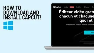 How to download and install capcut on windows [easy]