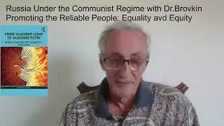 Promoting Reliable People: Equality or Equity: The Soviet Experience