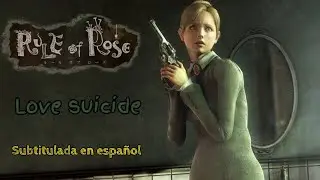 Rule Of Rose - Love Suicide (Subtitulada en Español) Yutaka Minobe