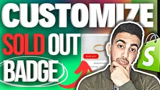 How To Customize Sold Out Badge On Product Cards In Shopify (Change Color)