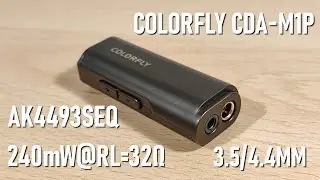 Colorfly CDA-M1P Review - Decent Powerful Dongle DAC/AMP Using AK4493SEQ