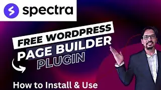 How to install & Use Spectra Page Builder Plugin | Free WordPress page Builder Spectra Tutorial