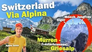 my FAVORITE PART of VIA ALPINA so far | Best Parts Mürren - Griesalp | Hiking Switzerland