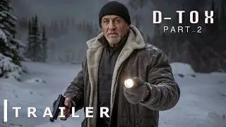 D-TOX 2 | First Teaser Trailer | Sylvester Stallone Return