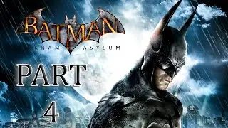 Batman Arkham Asylum (replay) part 4 - Fighting my way through a mansion with nothing to fear