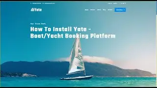 How to install Yate - Boat/Yacht Booking Platform